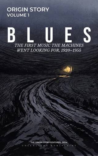 Cover of BLUES, volume 1 of Origin Story