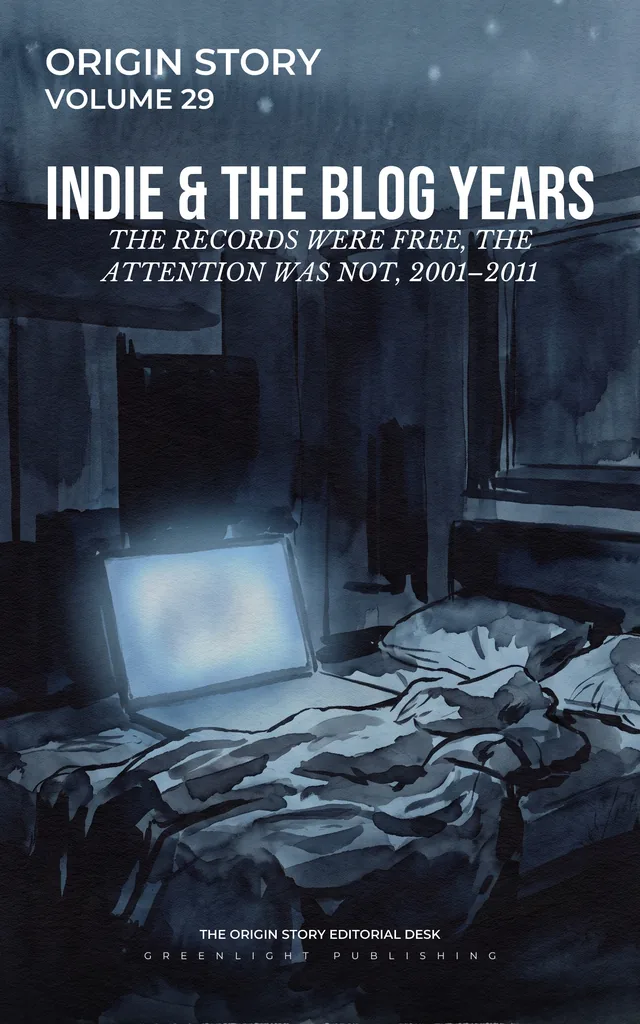 Cover of INDIE & THE BLOG YEARS, volume 29 of Origin Story